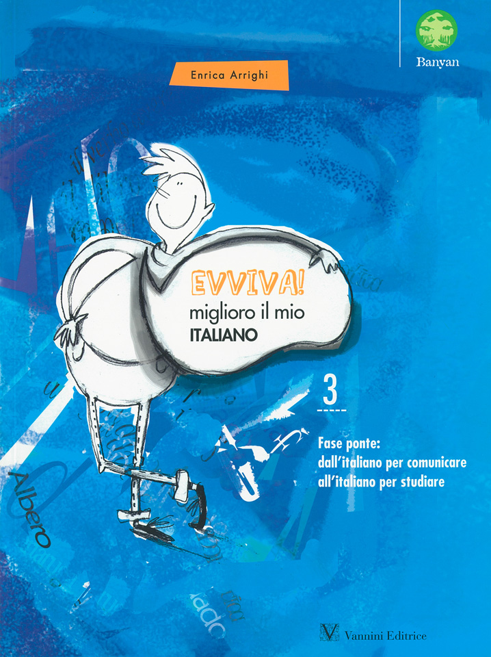 Evviva! Miglioro il mio italiano 3