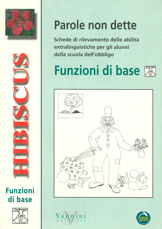 Parole non dette - Funzioni di base